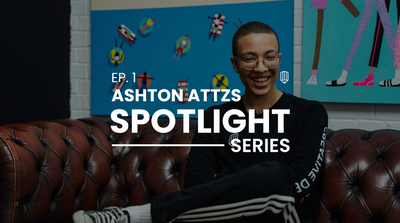 Spotlight Series: Episode 1 - Ashton Attzs